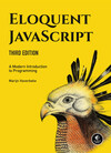 Eloquent JavaScript: A Modern Introduction to Programming, 3rd ed., by Marijn Haverbeke