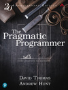 The Pragmatic Programmer: Your Journey to Mastery, 20th Anniversary Edition, by David Thomas and Andrew Hunt